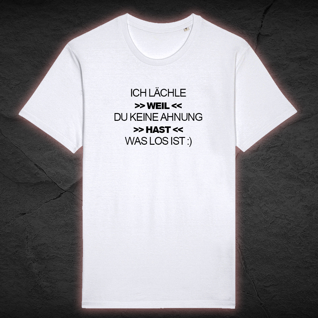 Premium Bio Unisex T-Shirt "Keine Ahnung was los ist"